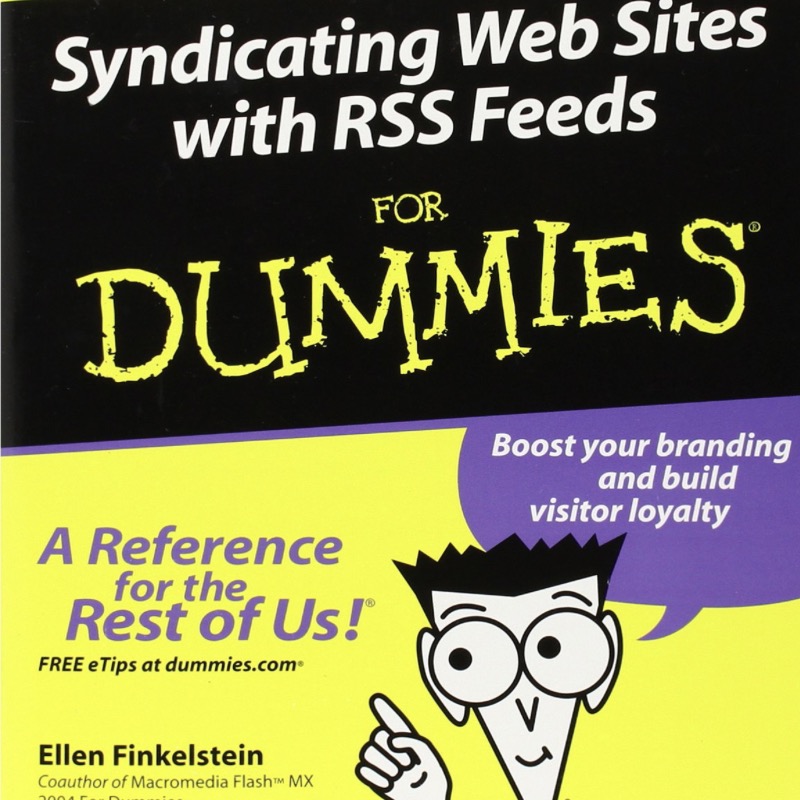 Atom & RSS Feeds For Dummies Book